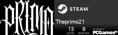 Theprimo21 Steam Signature