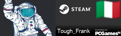Tough_Frank Steam Signature