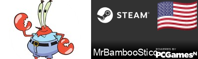 MrBambooSticc Steam Signature