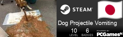 Dog Projectile Vomiting Steam Signature