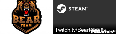 Twitch.tv/Bearteamttv Steam Signature