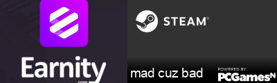 mad cuz bad Steam Signature