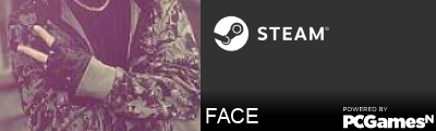 FACE Steam Signature