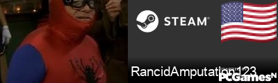 RancidAmputation123 Steam Signature