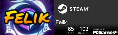Felik Steam Signature