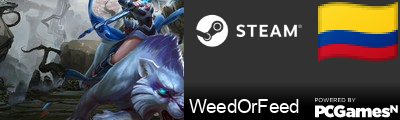 WeedOrFeed Steam Signature