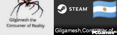 Gilgamesh,Consumer of Reality Steam Signature