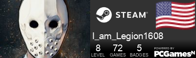 I_am_Legion1608 Steam Signature