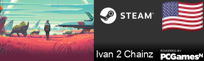 Ivan 2 Chainz Steam Signature