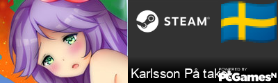 Karlsson På taket Steam Signature