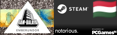 notorious. Steam Signature