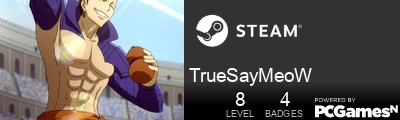 TrueSayMeoW Steam Signature