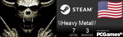 \\Heavy Metal// Steam Signature
