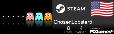 ChosenLobster5 Steam Signature