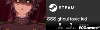 SSS ghoul toxic kid Steam Signature