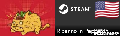 Riperino in Pepperoni Steam Signature