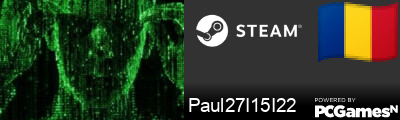 Paul27I15I22 Steam Signature