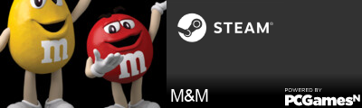 M&M Steam Signature