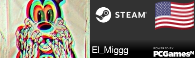 El_Miggg Steam Signature