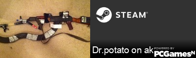 Dr.potato on ak Steam Signature