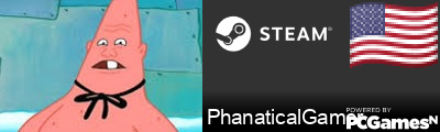PhanaticalGamer Steam Signature