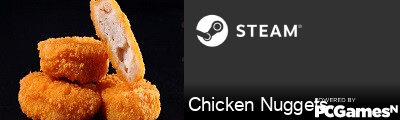Chicken Nuggets Steam Signature