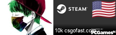 10k csgofast.com Steam Signature