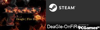 DeaGle-OnFiRe Steam Signature