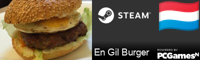 En Gil Burger Steam Signature