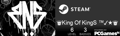 ♛King Of KingS ™✓★♛ Steam Signature
