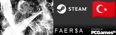 F A E R $ A Steam Signature