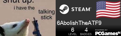 6AbolishTheATF9 Steam Signature