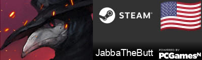 JabbaTheButt Steam Signature