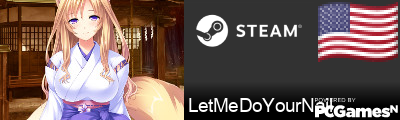 LetMeDoYourNail Steam Signature