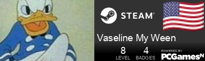 Vaseline My Ween Steam Signature