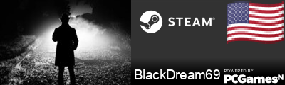 BlackDream69 Steam Signature