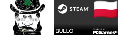 BULLO Steam Signature