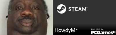 HowdyMr Steam Signature