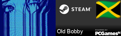 Old Bobby Steam Signature