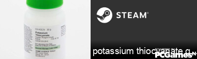 potassium thiocyanate gaming Steam Signature