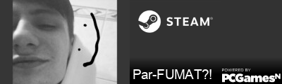 Par-FUMAT?! Steam Signature