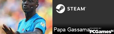 Papa Gassama Steam Signature