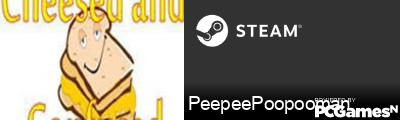 PeepeePoopooman Steam Signature