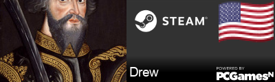 Drew Steam Signature
