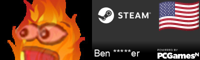 Ben *****er Steam Signature
