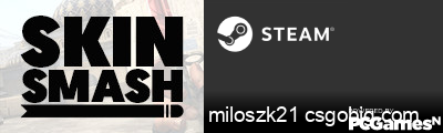 miloszk21 csgobig.com Steam Signature