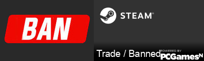Trade / Banned Steam Signature