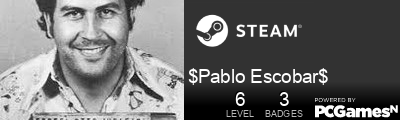 $Pablo Escobar$ Steam Signature