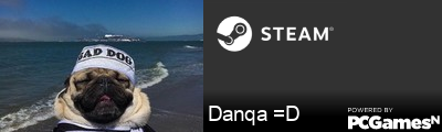 Danqa =D Steam Signature