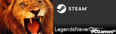 LegendsNeverDie Steam Signature